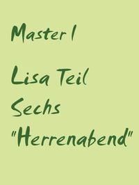 Produktbild: Lisa Teil Sechs "Herrenabend"