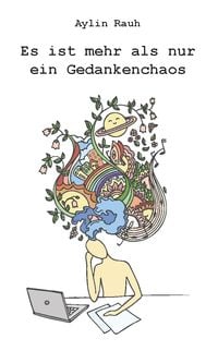 Produktbild: Es ist mehr als nur ein Gedankenchaos