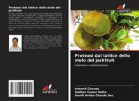Produktbild: Proteasi dal lattice dello stelo del jackfruit