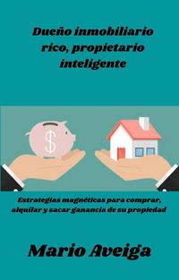 Produktbild: Due&ntilde;o inmobiliario rico , propietario inteligente