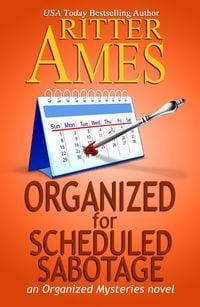 Produktbild: Organized for Scheduled Sabotage (Organized Mysteries, #3)