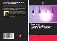 Produktbild: Para uma internacionaliza&ccedil;&atilde;o do CEGID e do seu ERP?
