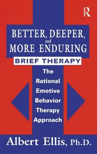 Produktbild: Better, Deeper And More Enduring Brief Therapy