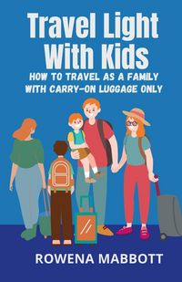 Produktbild: Travel Light With Kids