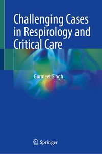 Produktbild: Challenging Cases in Respirology and Critical Care