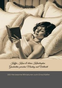 Produktbild: Kaffee, Kuesse &amp; kleine Katastrophen - Geschichten zwischen Montag und Vielleicht