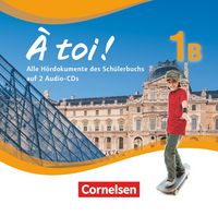 Produktbild: &Agrave; toi ! - F&uuml;nfb&auml;ndige Ausgabe ab 2012 - Band 1B