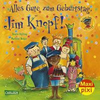 Bild vom Artikel Maxi Pixi 267: Alles Gute zum Geburtstag, Jim Knopf! vom Autor Michael Ende