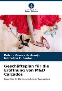 Produktbild: Gesch&auml;ftsplan f&uuml;r die Er&ouml;ffnung von M&D Cal&ccedil;ados