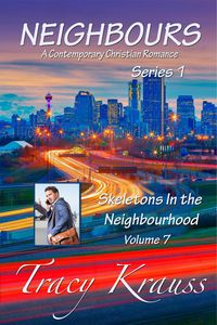 Produktbild: Skeletons In the Neighbourhood (Neighbours: A Contemporary Christian Romance Series 1, #7)