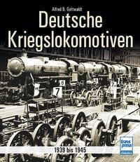Produktbild: Deutsche Kriegslokomotiven