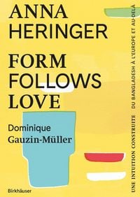 Produktbild: Form Follows Love (&Eacute;dition fran&ccedil;aise)