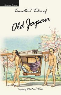 Produktbild: Travellers' Tales of Old Japan
