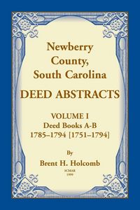 Produktbild: Newberry, County, South Carolina Deed Abstracts, Volume I