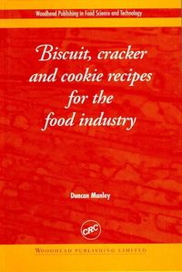 Produktbild: Biscuit, Cracker and Cookie Recipes for the Food Industry