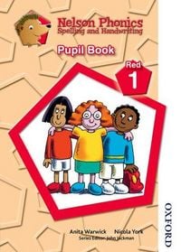 Produktbild: Nelson Phonics Spelling and Handwriting Pupil Book Red 1