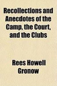 Produktbild: Recollections and Anecdotes of the Camp, the Court, and the Clubs
