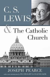 Produktbild: C. S. Lewis and the Catholic Church