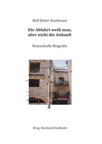 Produktbild: Die Abfahrt wei&szlig; man, aber nicht die Ankunft