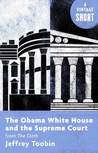 Produktbild: The Obama White House and the Supreme Court