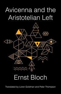 Produktbild: Bloch, E: Avicenna and the Aristotelian Left