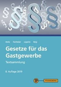 Produktbild: Gesetze f&uuml;r das Gastgewerbe