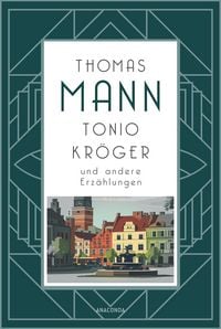 Produktbild: Tonio Kr&ouml;ger und andere Erz&auml;hlungen