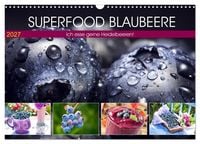 Produktbild: Superfood Blaubeere. Ich esse gerne Heidelbeeren! (Wandkalender 2027 DIN A3 quer), CALVENDO Monatskalender