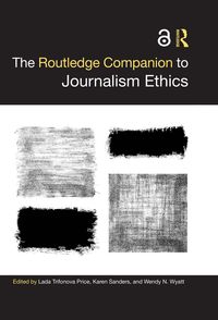 Produktbild: The Routledge Companion to Journalism Ethics