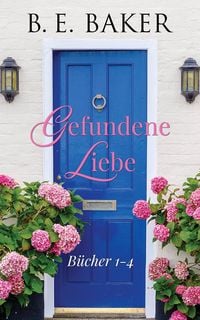 Produktbild: Gefundene Liebe - B&uuml;cher 1-4