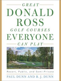 Produktbild: Great Donald Ross Golf Courses Everyone Can Play