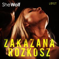 Produktbild: Zakazana rozkosz &ndash; opowiadanie dark erotic