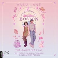 Produktbild: Mornings in Boston - The Games We Play - Love on Air, Teil 3