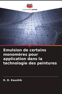 Produktbild: Emulsion de certains monom&egrave;res pour application dans la technologie des peintures