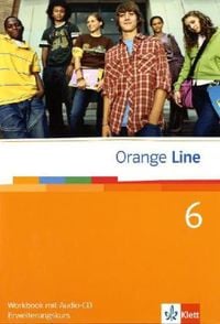 Produktbild: Orange Line. Workbook Teil 6 (6. Lernjahr) Erweiterungskurs