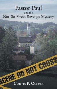 Produktbild: Pastor Paul and the Not-So-Sweet Revenge Mystery