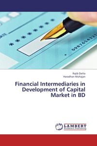 Produktbild: Financial Intermediaries in Development of Capital Market in BD