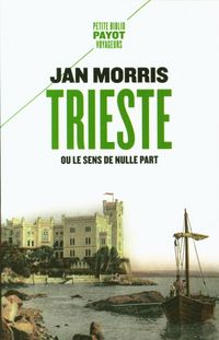 Produktbild: Trieste ou Le sens de nulle part