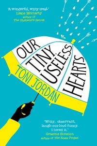 Produktbild: Our Tiny, Useless Hearts