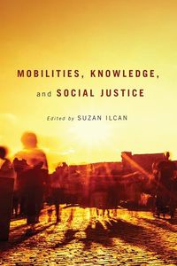 Produktbild: Mobilities, Knowledge, and Social Justice