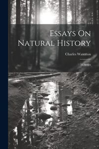 Produktbild: Essays On Natural History: 3d Series