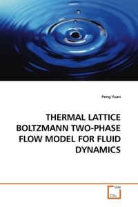 Produktbild: Yuan, P: Thermal Lattice Boltzmann Two-Phase Flow Model For