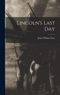 Produktbild: Lincoln's Last Day