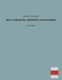 Produktbild: Neue Turbellarien, Rotatorien und Anneliden