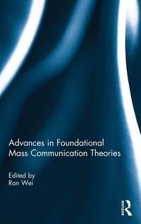 Produktbild: Advances in Foundational Mass Communication Theories