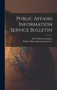 Produktbild: Public Affairs Information Service Bulletin