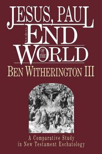 Produktbild: Jesus, Paul and the End of the World