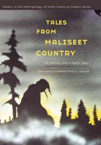 Produktbild: Tales from Maliseet Country: The Maliseet Texts of Karl V. Teeter