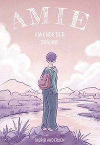 Produktbild: Amie - Am Ende der Tr&auml;ume