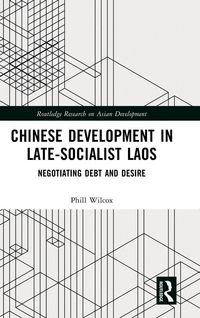 Produktbild: Chinese Development in Late-Socialist Laos